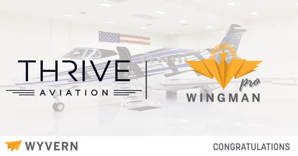 ข่าวประชาสัมพันธ์ WYVERN-WINGMAN PRO THRIVE AVIATION